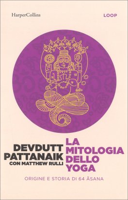 La Mitologia dello Yoga — Libro - 1