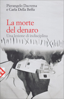 La Morte del Denaro — Libro - 1