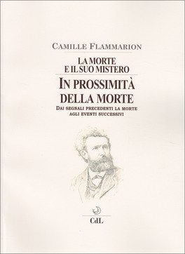 La Morte e il suo Mistero - In Prossimità della Morte - Vol. 2 — Libro - 1