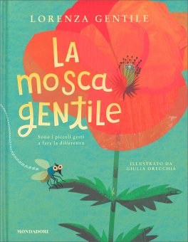 La Mosca Gentile — Libro - 1