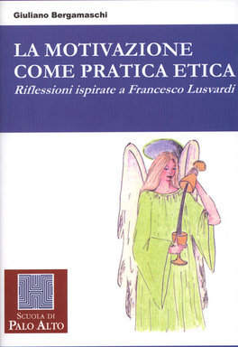 La Motivazione come Pratica Etica  — Libro - 1