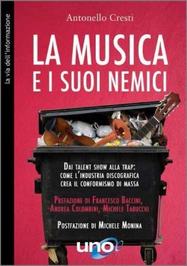 La Musica e i suoi Nemici — Libro - 1