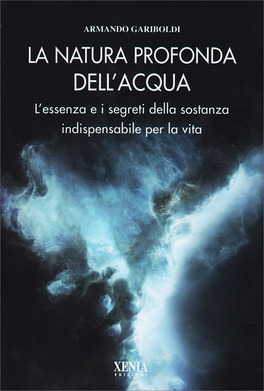 La Natura Profonda dell'Acqua — Libro - 1