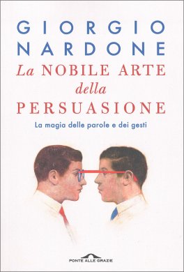 La Nobile Arte della Persuasione — Libro - 1