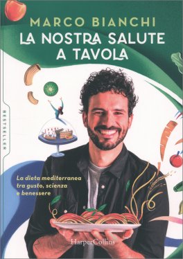 La Nostra salute a Tavola — Libro - 1