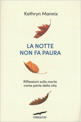 La Notte Non Fa Paura — Libro - 1
