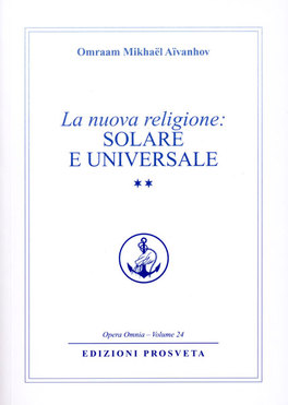 La Nuova Religione: Solare e Universale. Vol. 2  — Libro - 1