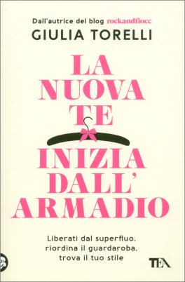 La Nuova Te Inizia dall'Armadio — Libro - 1