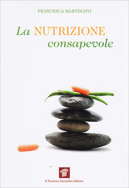 La Nutrizione Consapevole — Libro - 1