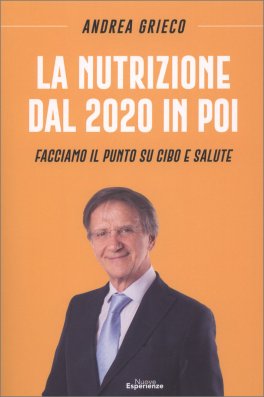 La Nutrizione dal 2020 in poi