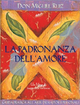 La Padronanza dell'Amore — Libro - 1