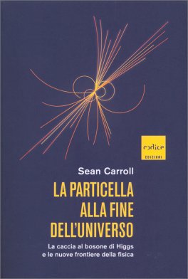 La Particella alla Fine dell'Universo — Libro - 1