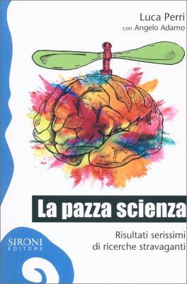 La Pazza Scienza — Libro - 1