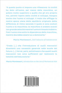 La Pedagogia Montessoriana e le Nuove Tecnologie — Libro - 2