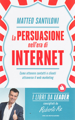 La Persuasione nell'Era di Internet — Libro - 1
