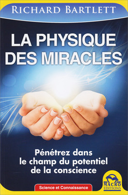 La Physique Des Miracles — Livre - 1