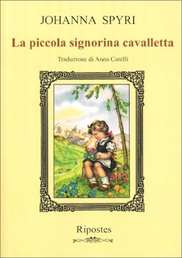 La Piccola Signorina Cavalletta — Libro - 1