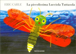 La Piccolissima Lucciola Tuttasola — Libro - 1