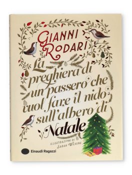 La Preghiera di un Passero che Vuol Fare il Nido sull'Albero di Natale — Libro - 1