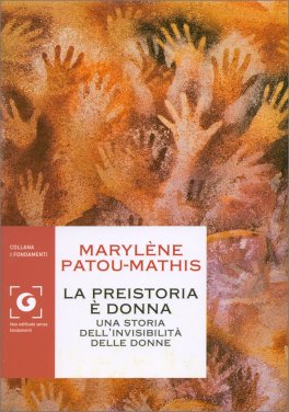 La Preistoria è Donna — Libro - 1
