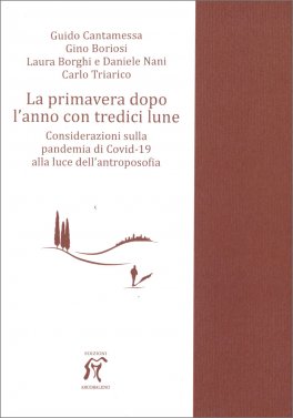 La Primavera dopo l'Anno con Tredici Lune — Libro - 1