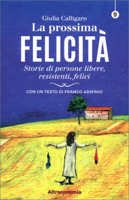 La Prossima Felicità — Libro - 1