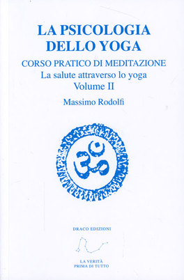 La Psicologia dello Yoga - Vol. 2  — Libro - 1