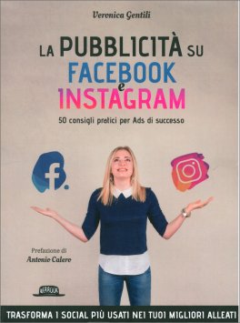 La Pubblicità su Facebbok e Instagram — Libro - 1