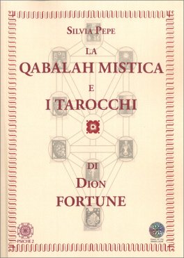 La Qabalah Mistica e i Tarocchi di Dion Fortune — Libro - 1