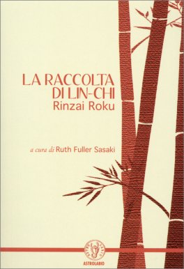 La Raccolta di Lin-chi — Libro - 1