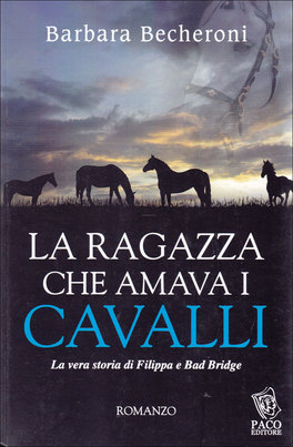 La Ragazza che Amava i Cavalli  — Libro - 1