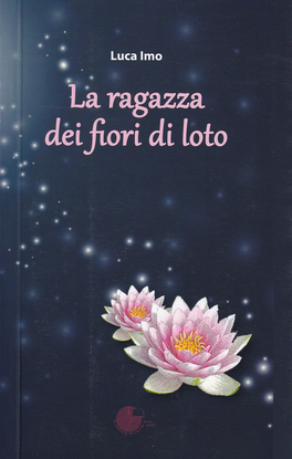 La Ragazza dei Fiori di Loto — Libro - 1