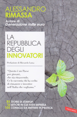 La Repubblica degli Innovatori — Libro - 1