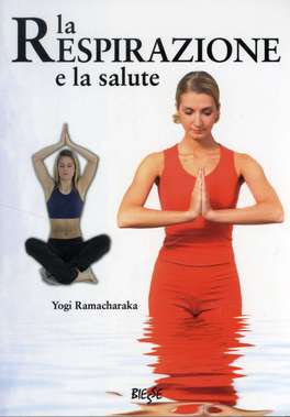 La Respirazione e la Salute  — Libro - 1