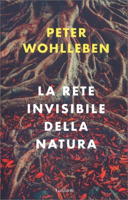 La Rete Invisibile della Natura — Libro - 1