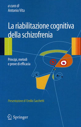 La Riabilitazione Cognitiva della Schizofrenia  — Libro - 1