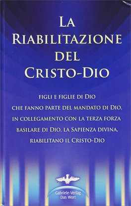 La Riabilitazione del Cristo Dio — Libro - 1
