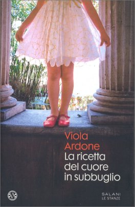 La Ricetta del Cuore in Subbuglio — Libro - 1