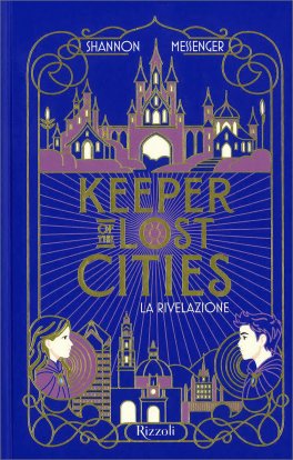 La Rivelazione - Keeper of the Lost Cities — Libro - 3