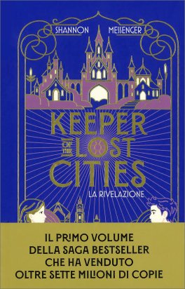 La Rivelazione - Keeper of the Lost Cities — Libro - 1