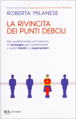La Rivincita dei Punti Deboli — Libro - 1