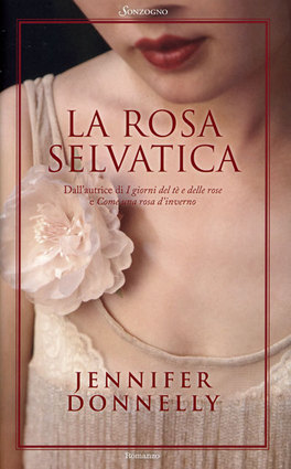 La Rosa Selvatica  — Libro - 1