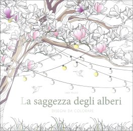 La Saggezza degli Alberi — Libro - 1
