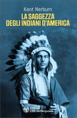 La Saggezza degli Indiani d'America — Libro - 1