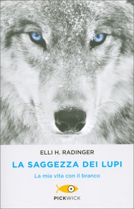 La Saggezza Dei Lupi