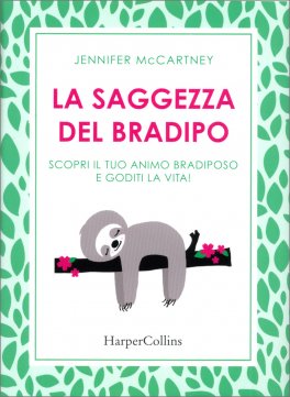 La Saggezza del Bradipo — Libro - 1