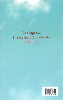 La Saggezza spiegata a chi la Cerca — Libro - 2
