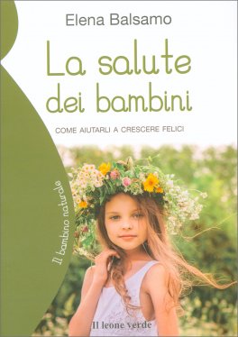 La Salute dei Bambini — Libro - 1