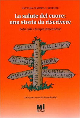 La Salute del Cuore: Una Storia da Riscrivere — Libro - 1