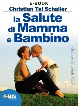 Ebook - La Salute di Mamma e Bambino — eBook - 1